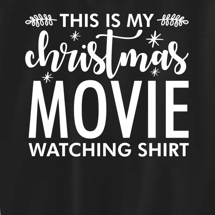 This Is My Christmas Movie Watching Kids Sweatshirt