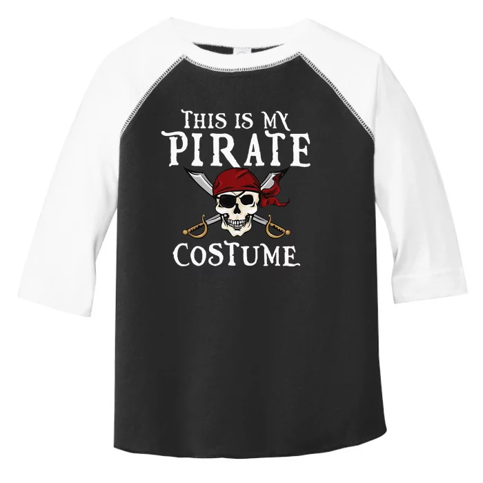 This Is My Pirate Costume Halloween Party Family Matching Toddler Fine Jersey T-Shirt