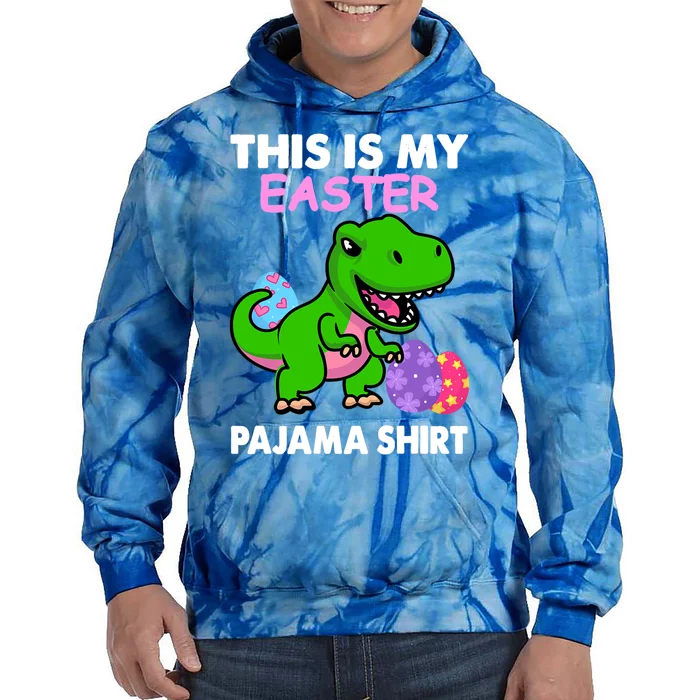 This Is My Easter Pajama Gift Trex Dinosaur Gift Egg Gift Tie Dye Hoodie