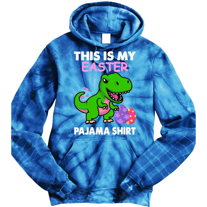 This Is My Easter Pajama Gift Trex Dinosaur Gift Egg Gift Tie Dye Hoodie