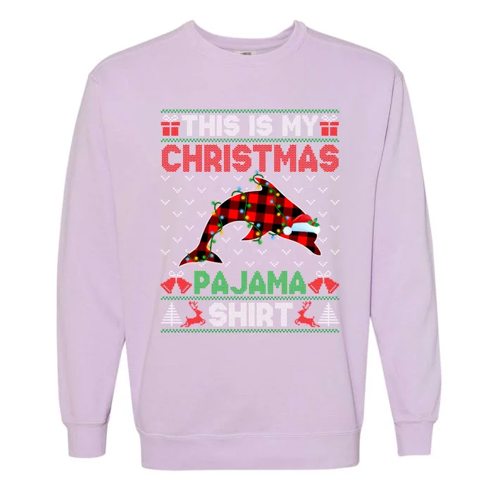 This Is My Christmas Dolphin Pajama Gift Xmas Lights Gift Garment-Dyed Sweatshirt