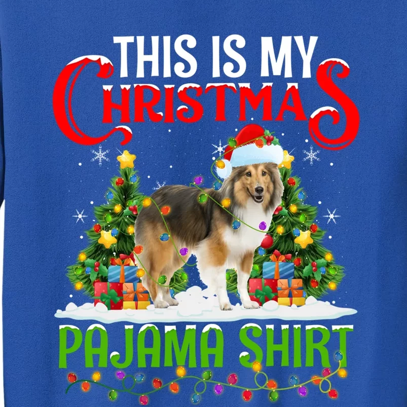 This Is My Christmas Pajama Gift Shetland Sheepdog Xmas Gift Sweatshirt