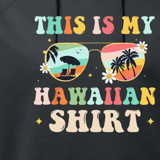 This Is My Hawaiian summer vacation Performance Fleece Hoodie