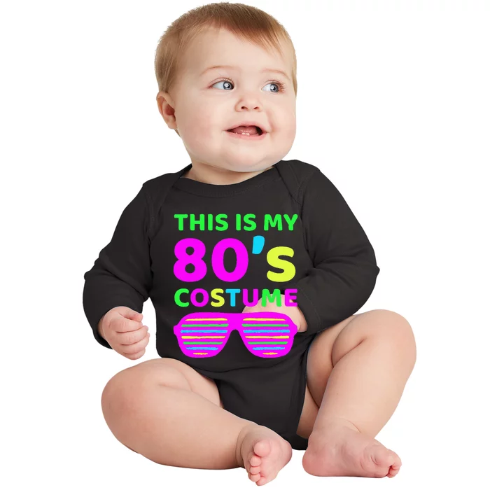 This Is My 80S Costume Outfit Eighties Retro Party Design Baby Long Sleeve Bodysuit