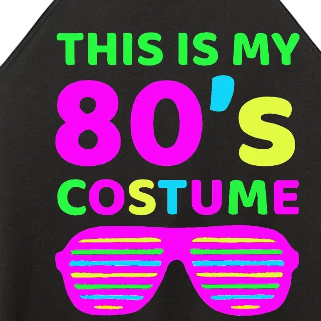 This Is My 80S Costume Outfit Eighties Retro Party Design Women’s Perfect Tri Rocker Tank