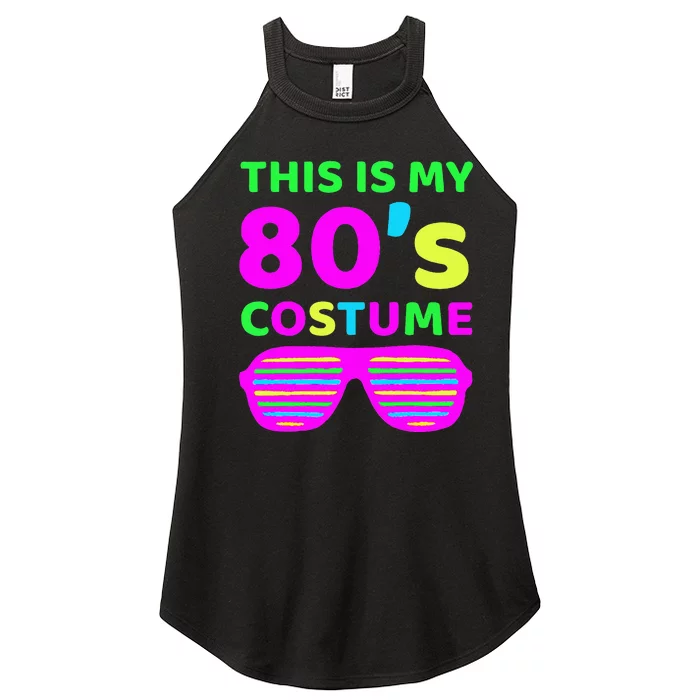 This Is My 80S Costume Outfit Eighties Retro Party Design Women’s Perfect Tri Rocker Tank