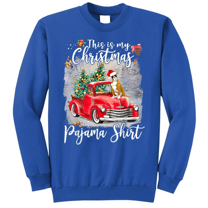 This Is My Christmas Pajama Boxer Xmas Dog Lover Gift Sweatshirt