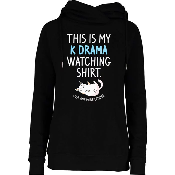 This Is My Kdrama Watching KDrama Korean Drama Lover Womens Funnel Neck Pullover Hood