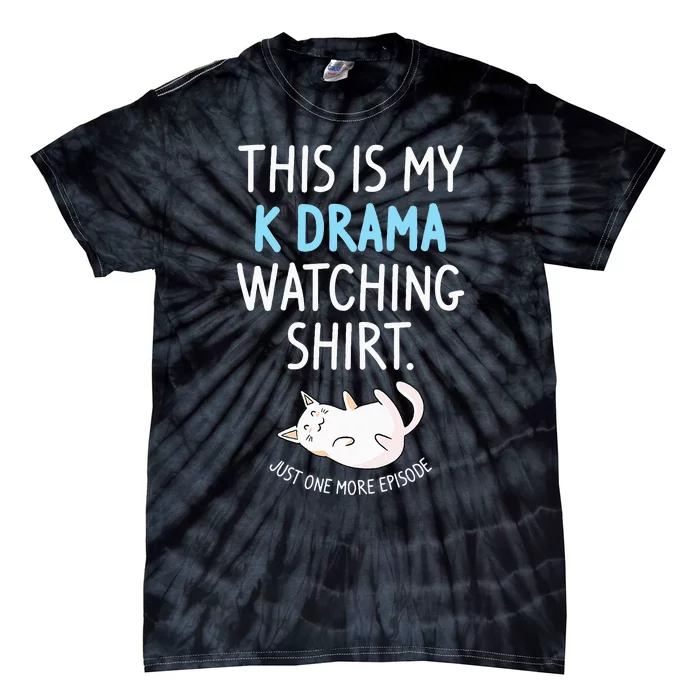 This Is My Kdrama Watching KDrama Korean Drama Lover Tie-Dye T-Shirt