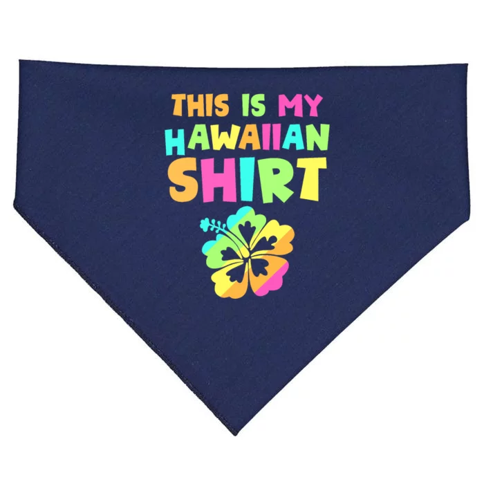 This Is My Hawaiian Tropical Luau Costume Party Hawaii USA-Made Doggie Bandana