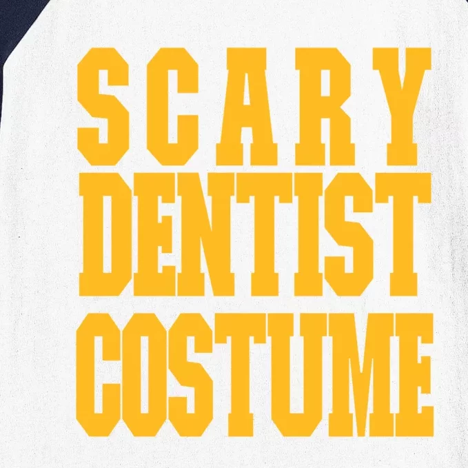 This Is My Scary Dentist Costume Halloween Meaningful Gift Baseball Sleeve Shirt