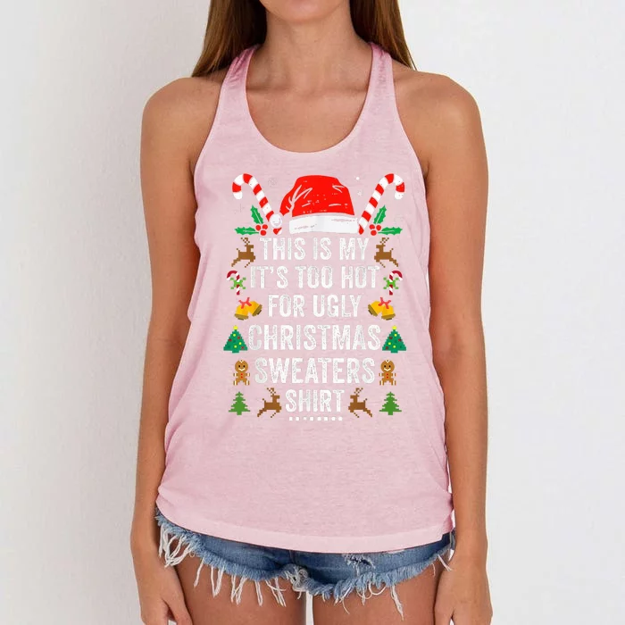 this is my its too hot  ugly christmas sweaters Women's Knotted Racerback Tank