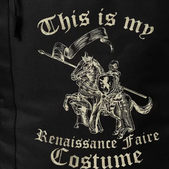 This Is My Renaissance Faire Costume Daily Commute Backpack