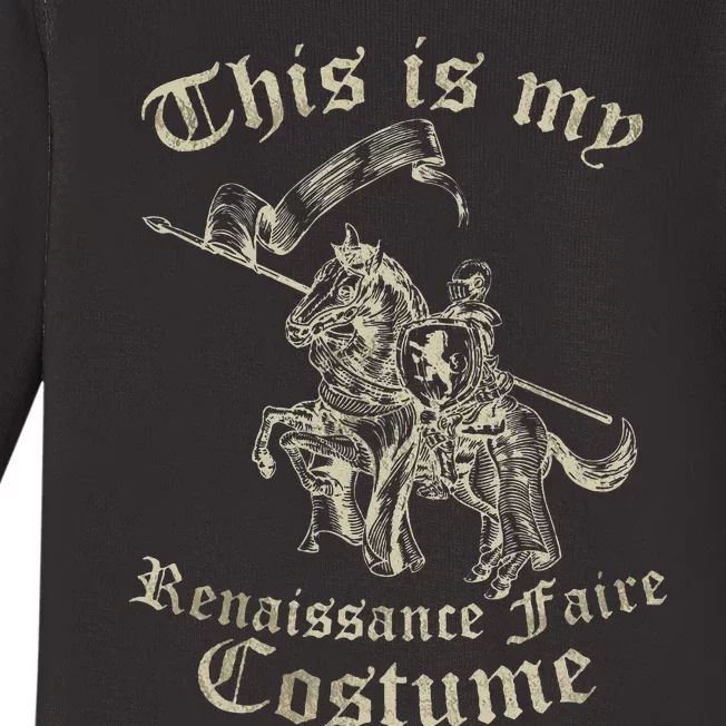 This Is My Renaissance Faire Costume Baby Long Sleeve Bodysuit