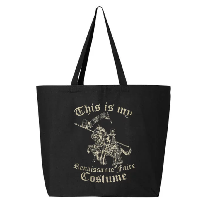 This Is My Renaissance Faire Costume 25L Jumbo Tote