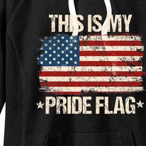 This Is My Pride Flag USA American 4th Of July US Patriotic Women's Fleece Hoodie