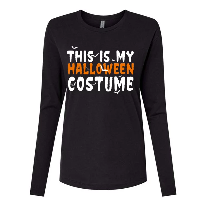 This Is My Halloween Costume Spooky Womens Cotton Relaxed Long Sleeve T-Shirt