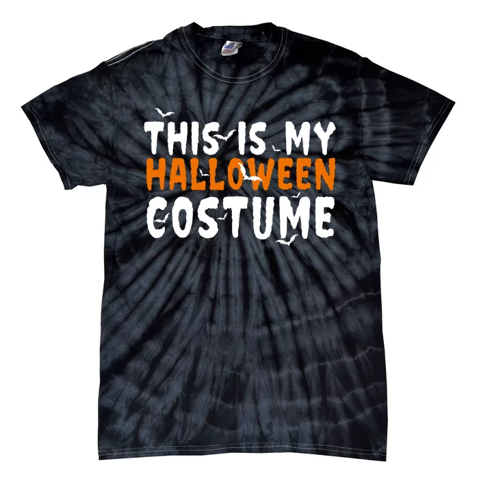 This Is My Halloween Costume Spooky Tie-Dye T-Shirt