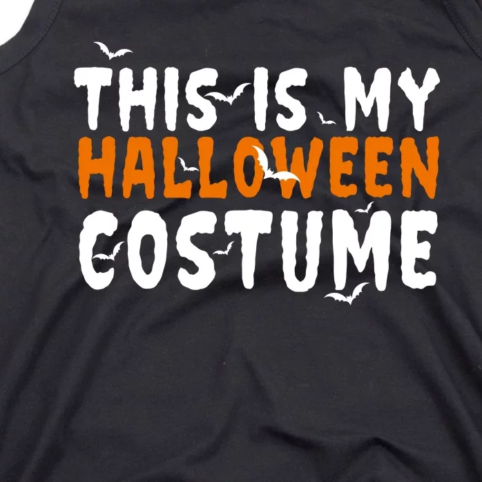 This Is My Halloween Costume Spooky Tank Top