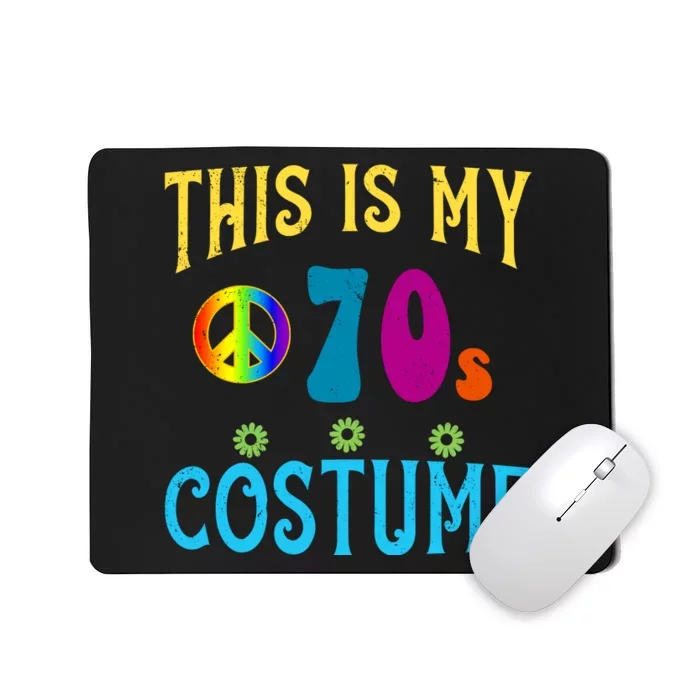 This Is My 70s Costume Mousepad