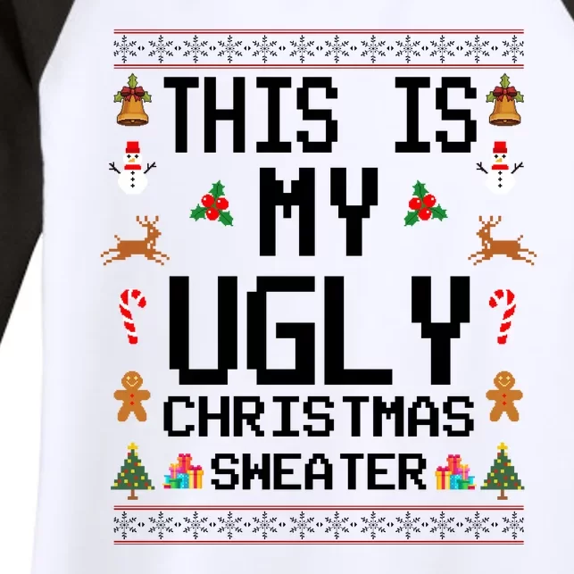 This Is My Ugly Christmas Sweater Funny Festive Women's Tri-Blend 3/4-Sleeve Raglan Shirt