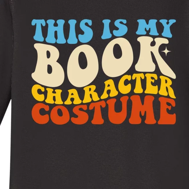 This Is My Book Character Costume Funny Bookworm Book Groovy Baby Long Sleeve Bodysuit