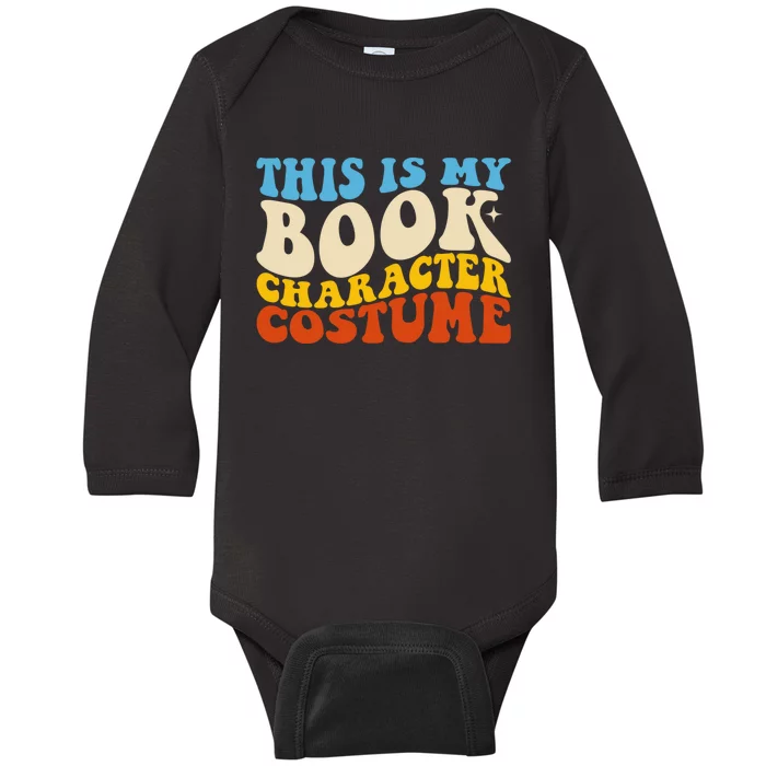 This Is My Book Character Costume Funny Bookworm Book Groovy Baby Long Sleeve Bodysuit