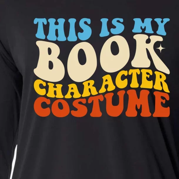 This Is My Book Character Costume Funny Bookworm Book Groovy Cooling Performance Long Sleeve Crew