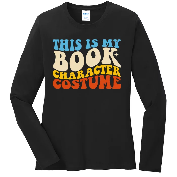 This Is My Book Character Costume Funny Bookworm Book Groovy Ladies Long Sleeve Shirt