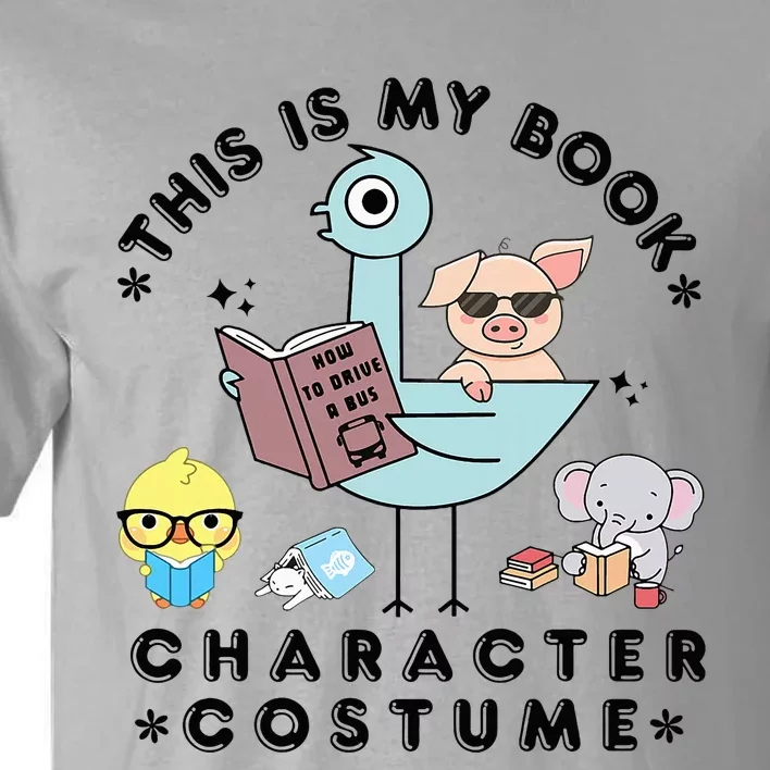 This Is My Book Character Costume Funny Pigeon Reading Tall T-Shirt