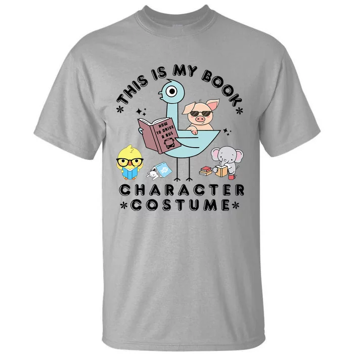 This Is My Book Character Costume Funny Pigeon Reading Tall T-Shirt