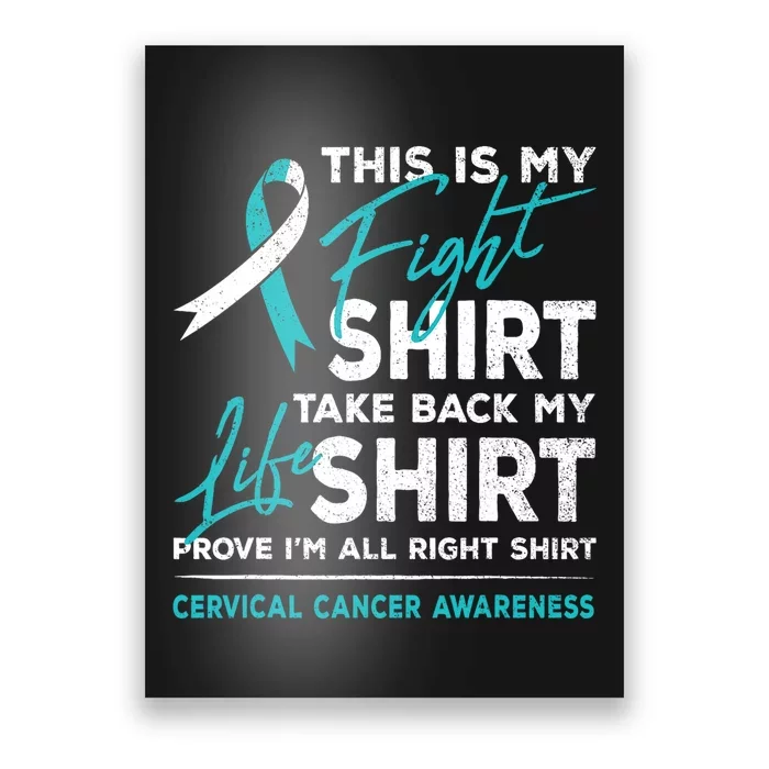 This Is My Fight Cervical Cancer Awareness White Teal Ribbon Poster