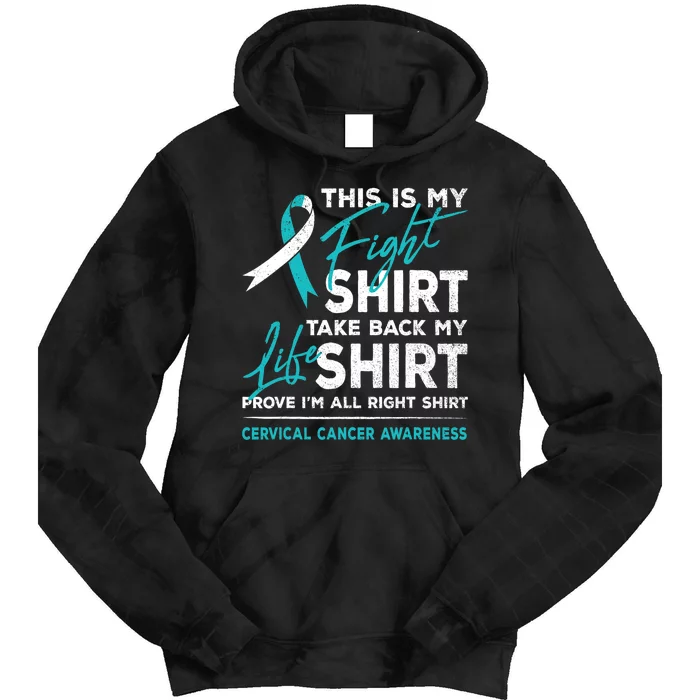 This Is My Fight Cervical Cancer Awareness White Teal Ribbon Tie Dye Hoodie