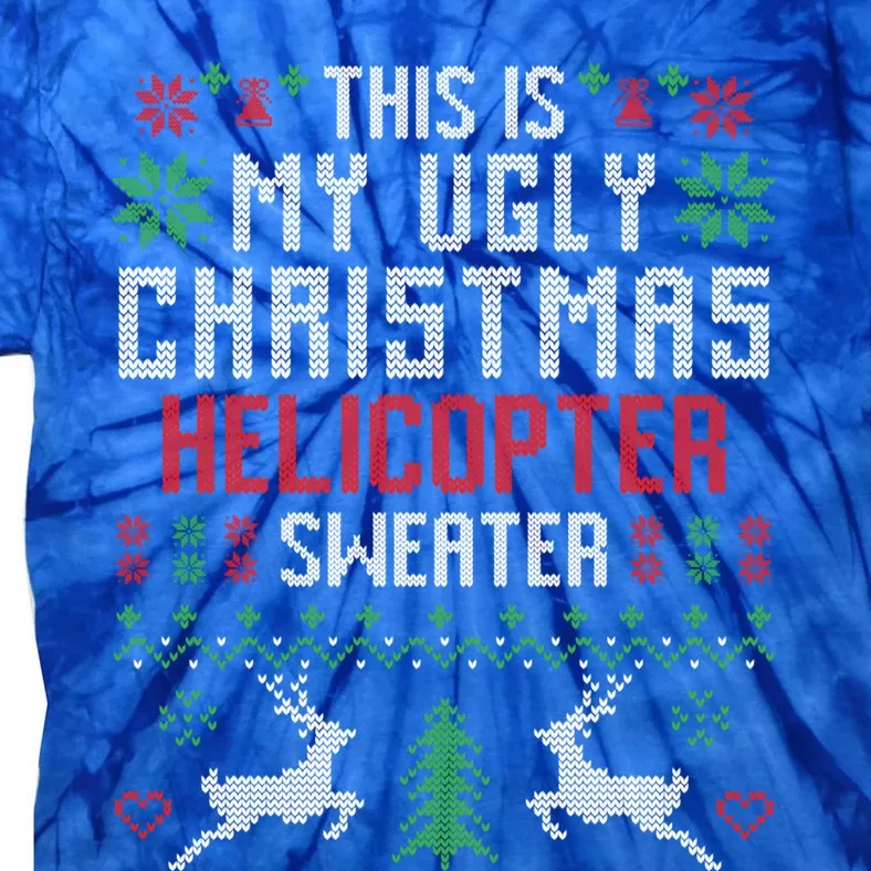 This Is My Ugly Christmas Helicopter Sweater Pilot Gift Tie-Dye T-Shirt