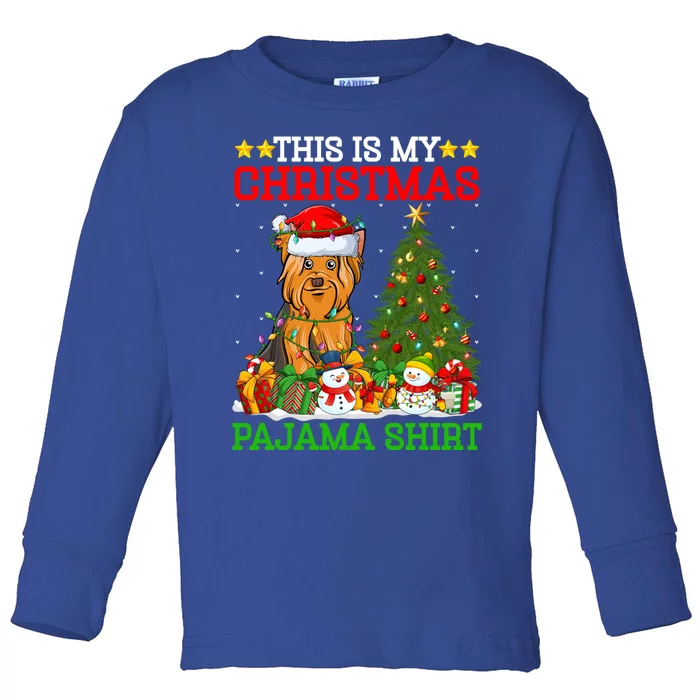 This Is My Christmas Pajamas Yorkshire Terrier Dog Christmas Cool Gift Toddler Long Sleeve Shirt