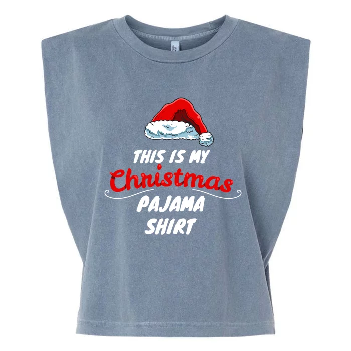 This Is My Christmas Pajama Funny Gift Sleepwear Santa Hat Quote Cool Gift Garment-Dyed Women's Muscle Tee