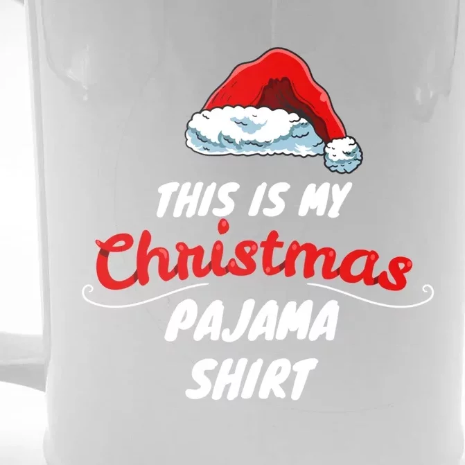 This Is My Christmas Pajama Funny Gift Sleepwear Santa Hat Quote Cool Gift Front & Back Beer Stein