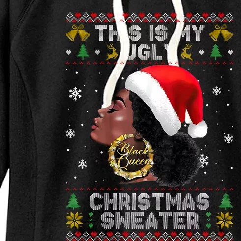 This Is My Ugly Sweater Funny Christmas Black Queen Santa Gift Women's Fleece Hoodie