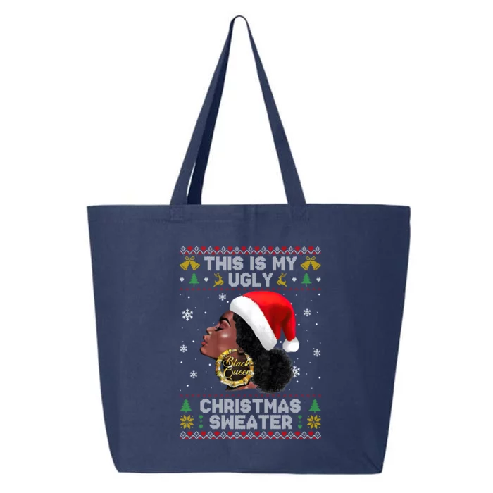 This Is My Ugly Sweater Funny Christmas Black Queen Santa Gift 25L Jumbo Tote