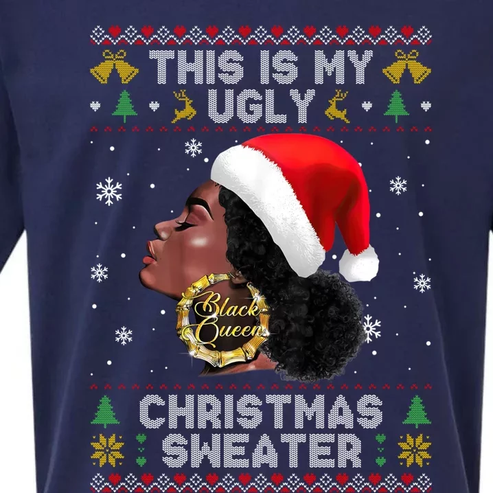 This Is My Ugly Sweater Funny Christmas Black Queen Santa Gift Sueded Cloud Jersey T-Shirt