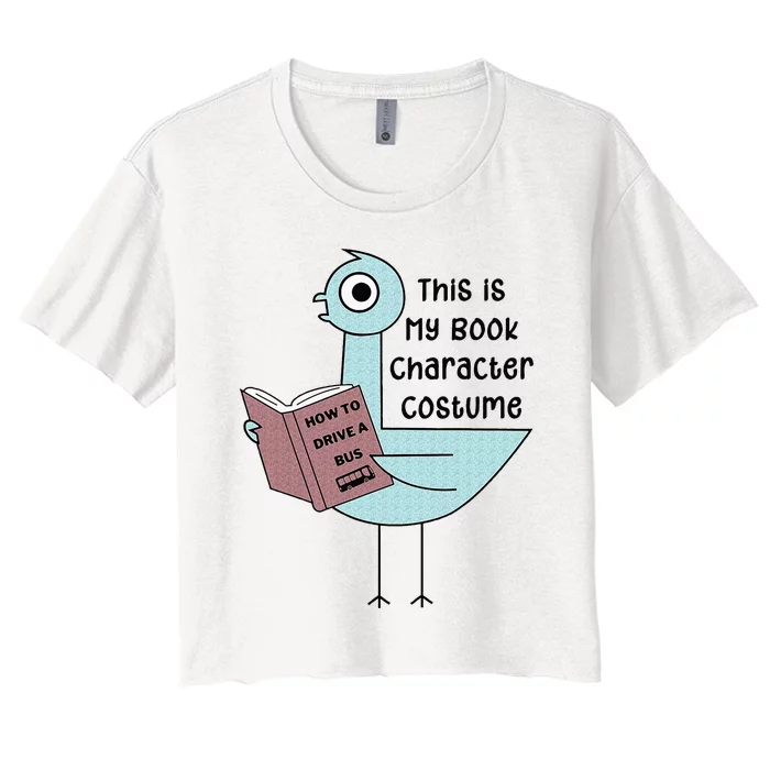 This Is My Book Character Costume Funny Pigeon Women's Crop Top Tee