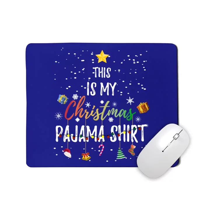 This Is My Christmas Pajama Gift Funny Xmas Light Tree Gift Mousepad