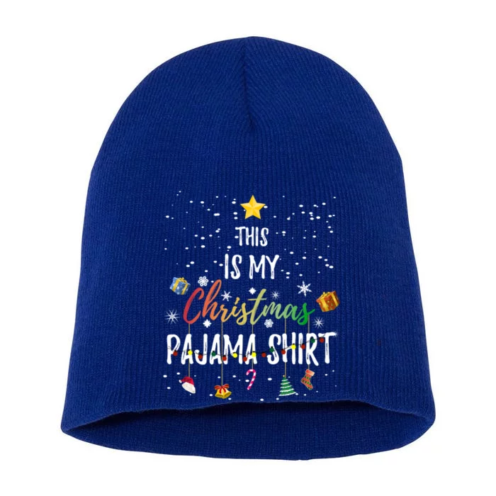 This Is My Christmas Pajama Gift Funny Xmas Light Tree Gift Short Acrylic Beanie