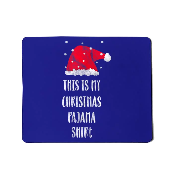 This Is My Christmas Pajama Shirts Funny Christmas Gift Mousepad