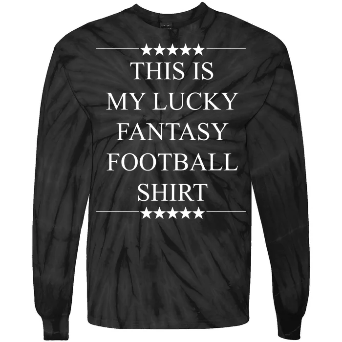 This Is My Lucky Fantasy Football Tie-Dye Long Sleeve Shirt