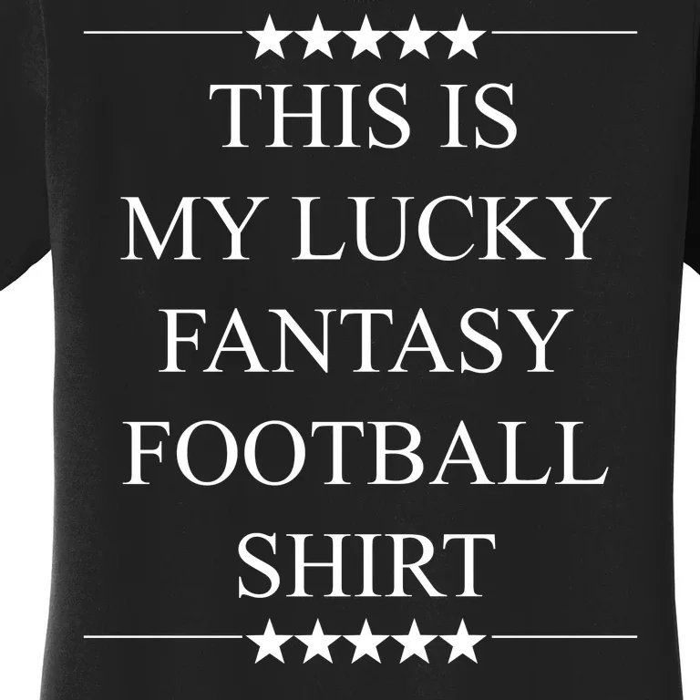 This Is My Lucky Fantasy Football Women's T-Shirt