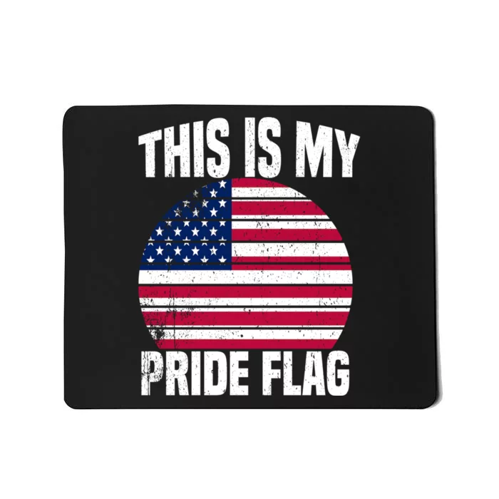 This Is My Pride Flag USA American Mousepad