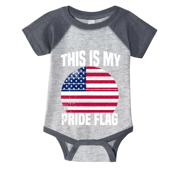 This Is My Pride Flag USA American Infant Baby Jersey Bodysuit