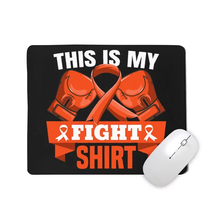 This Is My Fight Leukemia Cancer Fighter Strong Mousepad