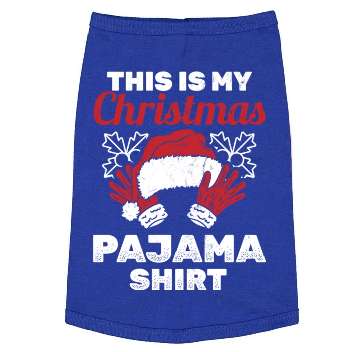 This Is My Christmas Pajama Gift Xmas Christmas Cool Gift Doggie Tank